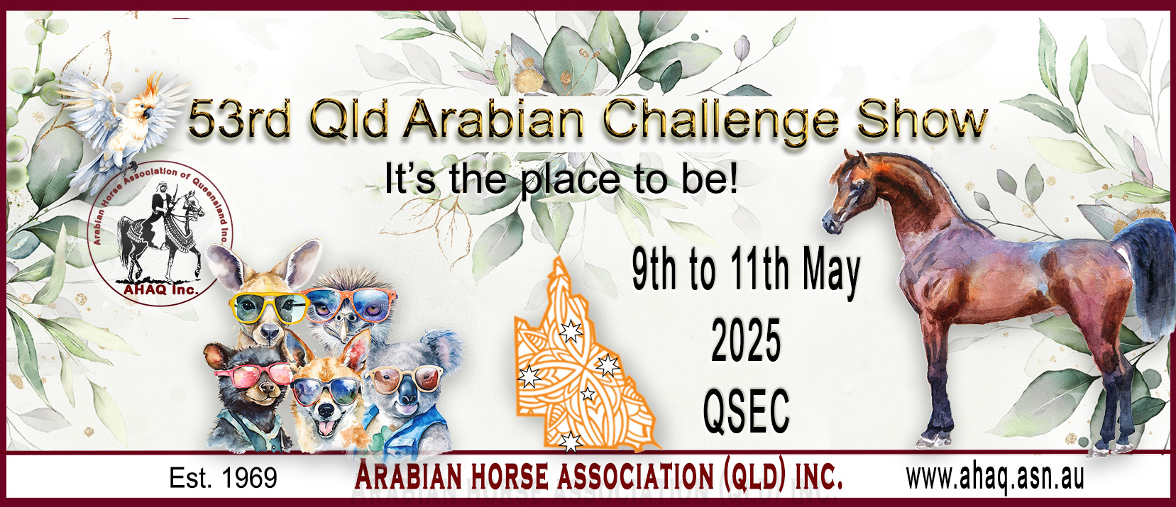 2025 Queensland Arabian Challenge Show, State Titles, May 9th to 11th at Queensland State Equestrian Centre Caboolture